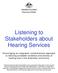 Listening to Stakeholders about Hearing Services