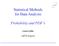 Statistical Methods for Data Analysis. Probability and PDF s