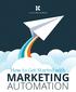 A KUNO CREATIVE EBOOK. How to Get Started with MARKETING AUTOMATION
