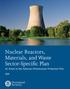 Nuclear Reactors, Materials, and Waste Sector-Specific Plan An Annex to the National Infrastructure Protection Plan