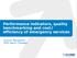 Performance indicators, quality benchmarking and cost/ efficiency of emergency services. Gunnar Bergström SOS Alarm, Sweden