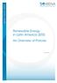 IRENA POLICY BRIEF. Renewable Energy in Latin America 2015: An Overview of Policies
