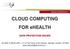 CLOUD COMPUTING FOR ehealth DATA PROTECTION ISSUES