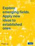 Programs. Explore emerging fields. Apply new ideas to established ones.