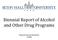 Biennial Report of Alcohol and Other Drug Programs