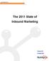 The 2011 State of Inbound Marketing