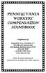 PENNSYLVANIA WORKERS COMPENSATION HANDBOOK