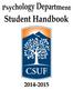 Department Directory 1. Major requirements 2. Study Plan 5. Minor Requirements 7. Psychology Advisement 8. Course Descriptions 10.
