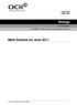 GCE. Biology. Mark Scheme for June 2011. Advanced GCE Unit F214: Communication, Homeostasis & Energy. Oxford Cambridge and RSA Examinations