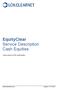 EquityClear Service Description Cash Equities. Version subject to EMIR reauthorisation