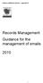 Evidence additional element appendix 47. Records Management Guidance for the management of emails