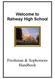 Welcome to Rahway High School. Freshman & Sophomore Handbook