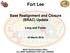Fort Lee. Base Realignment and Closure (BRAC) Update. Long and Foster. 24 March 2010