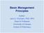 Basic Management Principles. Author: Jack E. Fincham, PhD, RPh Dean & Professor University of Kansas School of Pharmacy