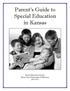 Parent s Guide to Special Education in Kansas