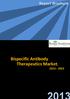 Report Brochure. Bispecific Antibody Therapeutics Market, 2013-2023. Copyright 2012 Banyan Wharf Consultants Ltd. Page 1