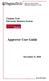 Approver User Guide. Virginia Tech Electronic Business System. November 8, 2010. Help Line: 540-231-2020 Help Desk: hokiemart @vt.