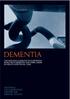 A NICE SCIE Guideline on supporting people with dementia and their carers in health and social care. National Clinical Practice Guideline Number 42
