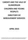 CARDIFF AND THE VALE OF GLAMORGAN CHILDREN AND YOUNG PEOPLE S DIRECTORY OF BEREAVEMENT SERVICES