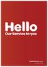 Hello Our Service to you