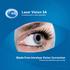 Laser Vision SA A trusted name in vision restoration. Blade Free Intralase Vision Correction Enhance your potential in just one day