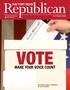 VOTE MAKE YOUR VOICE COUNT. Visit Election Central on FBCGOP.org for more information. 2014 PRIMARY EDITION