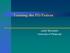 Training the PD Patient. Judith Bernardini University of Pittsburgh