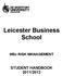 Leicester Business School. MSc RISK MANAGEMENT