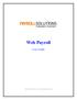 Web Payroll. User Guide. 2013 Payroll Solutions, Inc & www.payrollmadeeasy.com