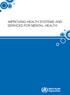 IMPROVING HEALTH SYSTEMS AND SERVICES FOR MENTAL HEALTH
