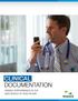 CLINICAL DOCUMENTATION DRIVING PERFORMANCE IN THE NEW WORLD OF HEALTHCARE