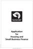 Application for Housing and Small Business Finance
