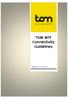 TOM MTF Connectivity Guidelines. Revision 1.2 2014-07-16