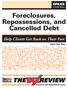 Foreclosures, Repossessions, and Cancelled Debt