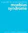 a guide to understanding moebius syndrome a publication of children s craniofacial association