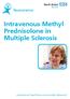 Intravenous Methyl Prednisolone in Multiple Sclerosis