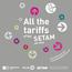 All the. tariffs SETAM. of the. ski lifts. The Tarentaise and Maurienne cable car operating company