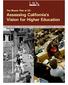 The Master Plan at 50: Assessing California s Vision for Higher Education