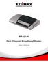 BR-6214K. Fast Ethernet Broadband Router. User s Manual