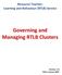 Resource Teacher: Learning and Behaviour (RTLB) Service. Governing and Managing RTLB Clusters