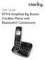 User Guide BT914 Amplified Big Button Cordless Phone with Bluetooth Connectivity