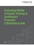 Evaluating Mobile Forensics Training & Certification Programs: 5 Questions to Ask