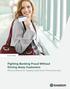 WHITE PAPER Fighting Banking Fraud Without Driving Away Customers