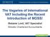 The Vagaries of International VAT Including the Recent Introduction of MOSS! Melanie Lord, VAT Specialist Streets Chartered Accountants