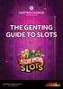 the GentInG GUIde to slots