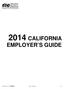 2014 CALIFORNIA EMPLOYER S GUIDE