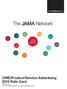 CME/Product/Service Advertising 2015 Rate Card Number 22A From The JAMA Network and AMA Publishing Group