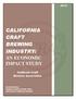 CALIFORNIA CRAFT BREWING INDUSTRY: AN ECONOMIC IMPACT STUDY