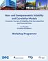 Non- and Semiparametric Volatility and Correlation Models - Economic Sources of Volatility, Risk Decomposition and Financial Crises
