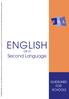ENGLISH. Second Language. as a GUIDELINES FOR SCHOOLS